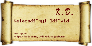 Kelecsényi Dávid névjegykártya